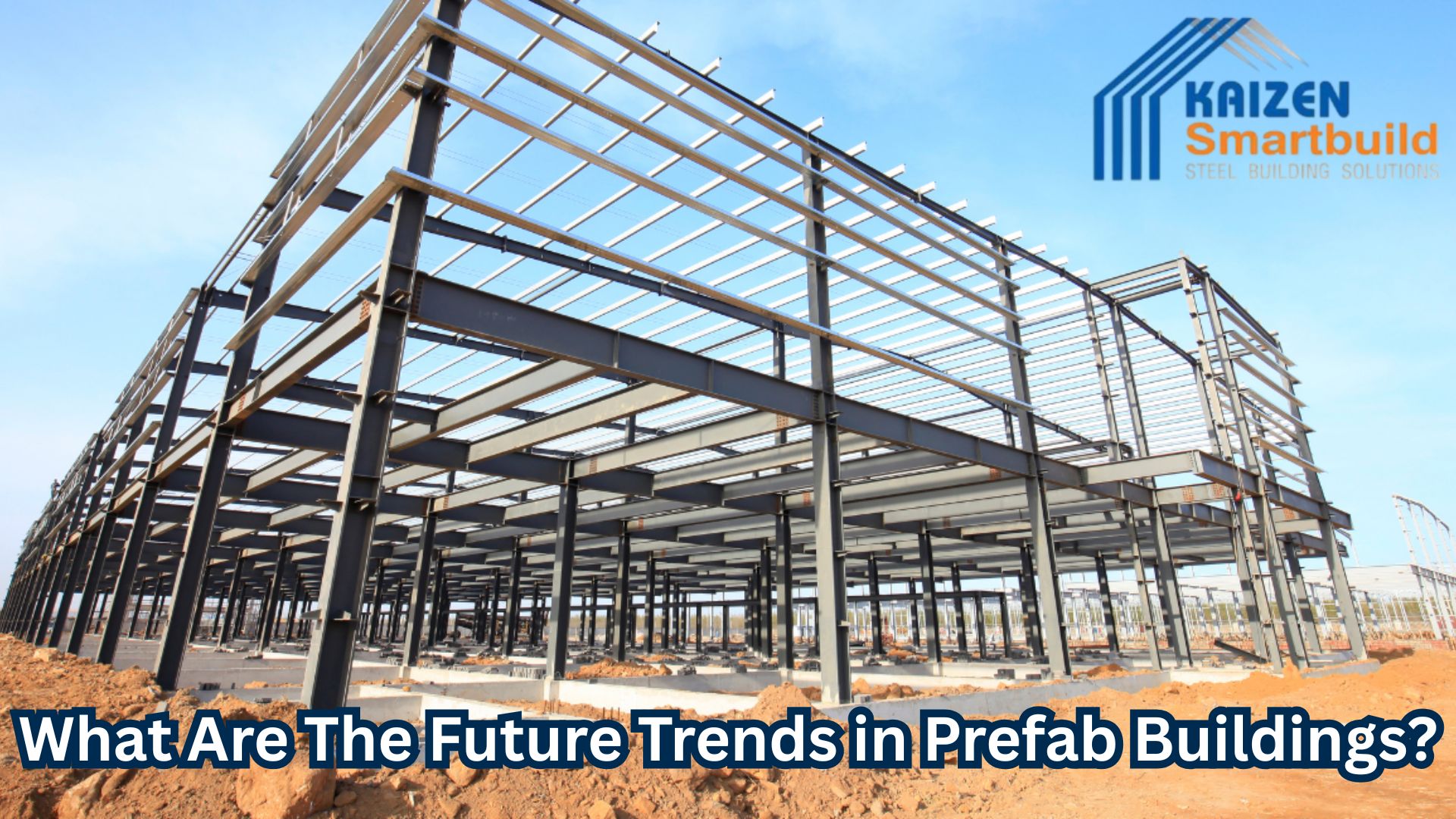 What Are The Future Trends in Prefab Buildings?